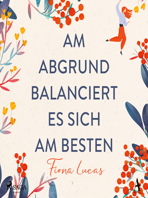 Title details for Am Abgrund balanciert es sich am besten by Fiona Lucas - Available